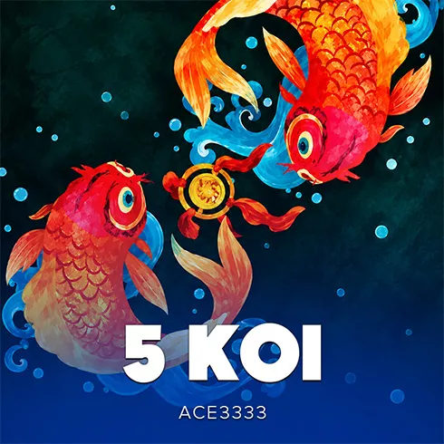 5 Koi