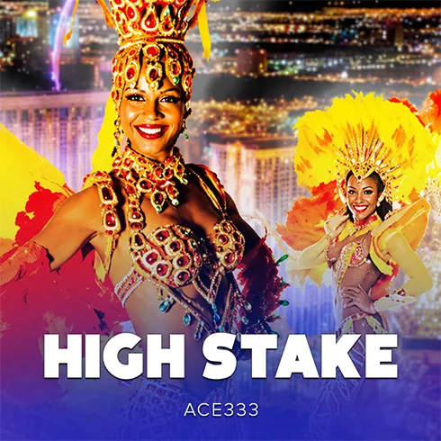 High Stake