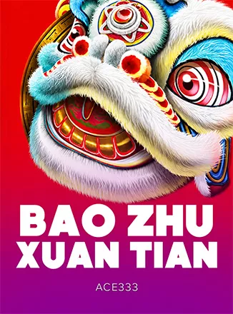Bao Zhu Xuan Tian