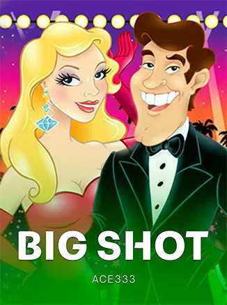 Big Shot