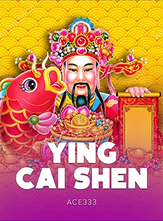 Ying Cai Shen