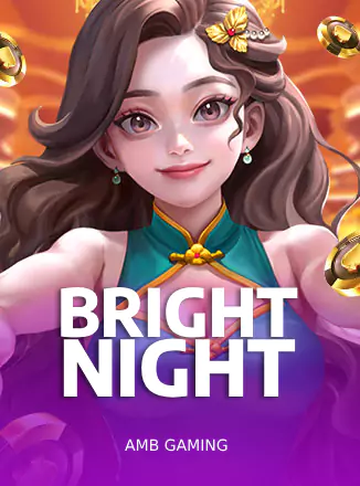 Bright Night