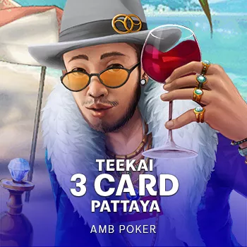 Teekai 3 Card Pattaya