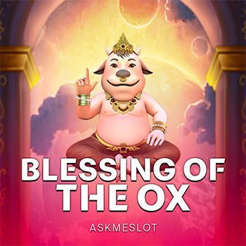 Blessing of The OX
