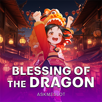 Blessing of the Dragon