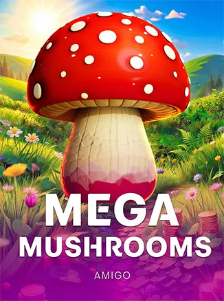 Mega Mushrooms