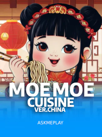 Moe Moe Cuisine ver.China