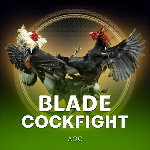 AOG Blade Cockfight