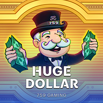 Huge Dollar