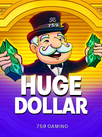 Huge Dollar