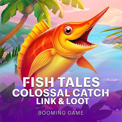 Fish Tales Colossal Catch: Link & Loot