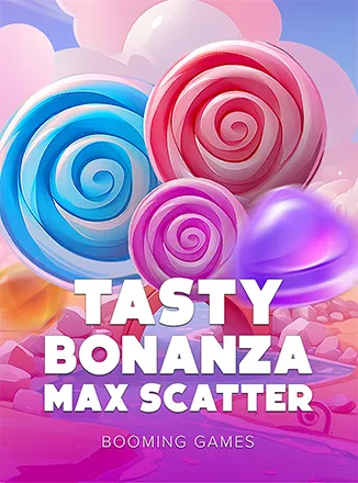 Tasty Bonanza Max Scatter