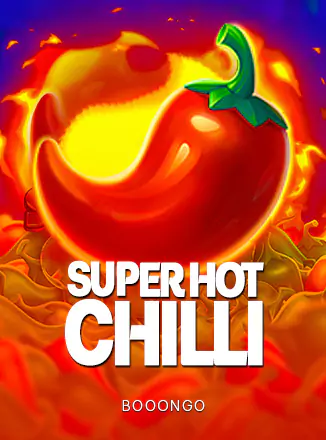 Super Hot Chilli