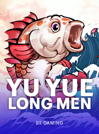Yu Yue Long Men