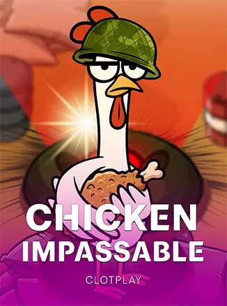 Chicken Impassable