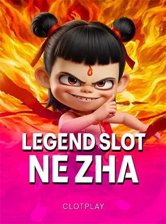 Legend Slot: NeZha