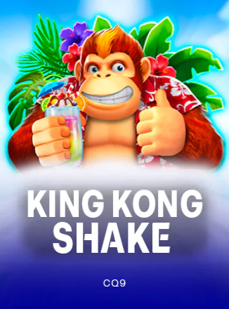 King Kong Shake