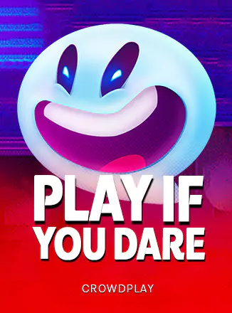 Play If You Dare