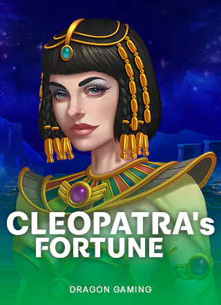 Cleopatra's Fortune