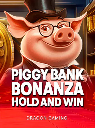 Piggy Bank Bonanza - Hold and Win