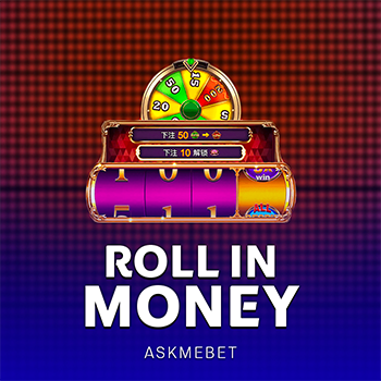 Roll in Money