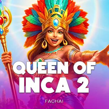 Queen Of Inca 2