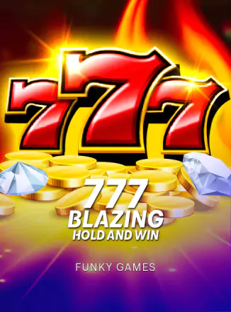 777 Blazing Hold and Win