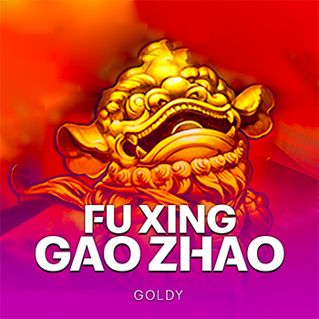 Fu Xing Gao Zhao
