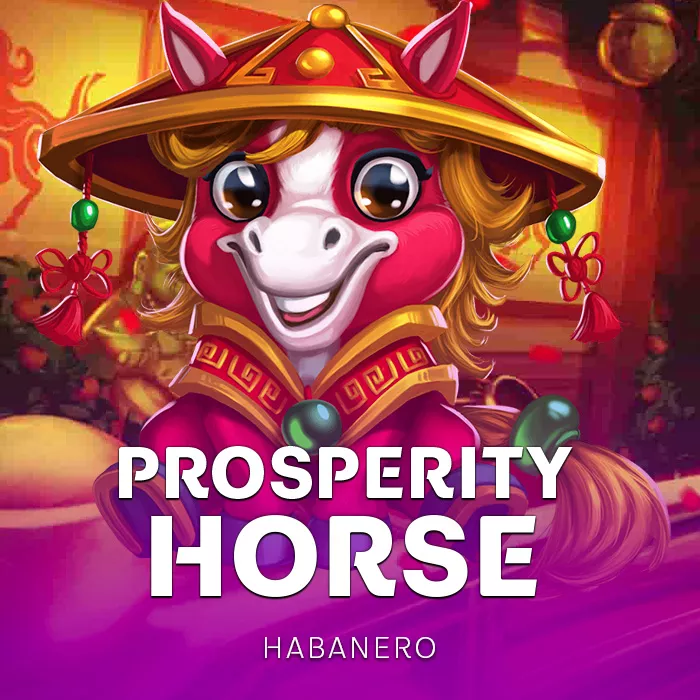 Prosperity Horse
