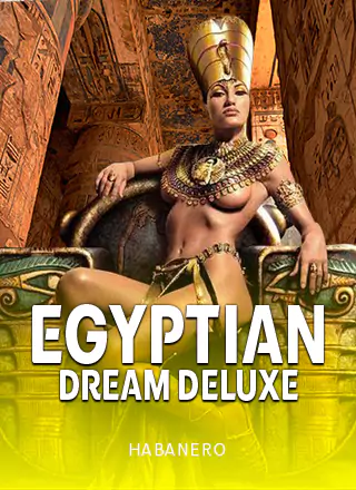 Egyptian Dreams Deluxe