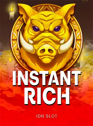 Instant Rich