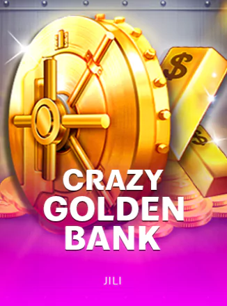 Crazy Golden Bank