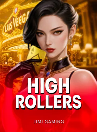 High Rollers
