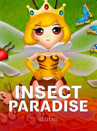 Insect Paradise