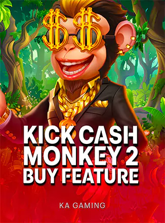 Kick Cash Monkey 2 Buy Feature