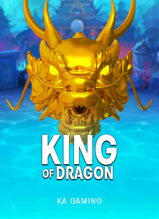 King Of Dragon
