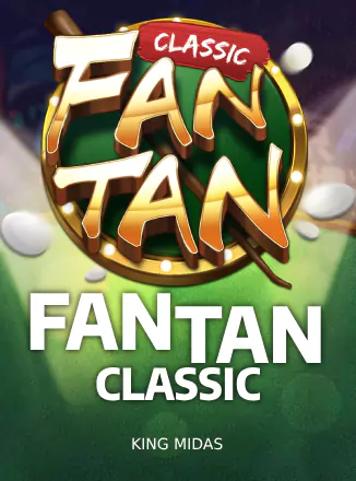 Fan Tan Classic