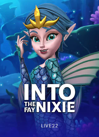 Into The Fay: Nixie