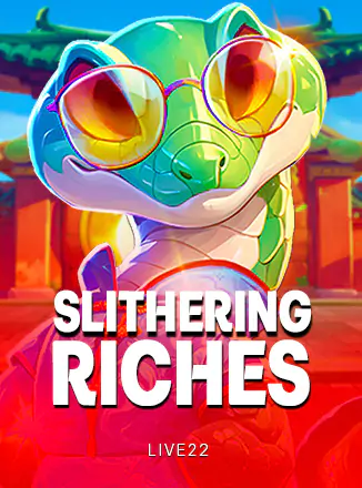 Slithering Riches