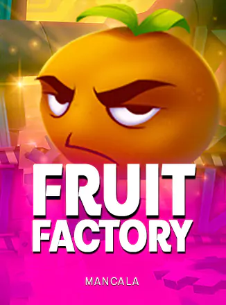 Fruit Factory