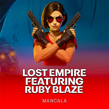 Lost Empire: Featuring Ruby Blaze