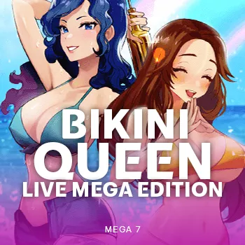 Bikini Queen Live Mega Edition