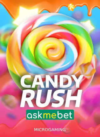 Candy Rush Askmebet
