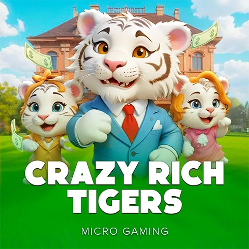 Crazy Rich Tigers