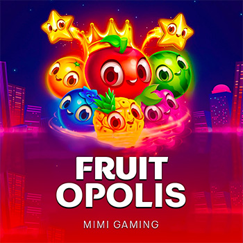 Fruit Opolis