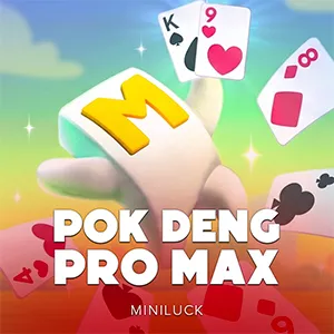 Pok Deng Pro Max
