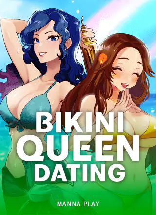 Bikini Queen Dating