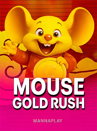 Mouse Gold Rush