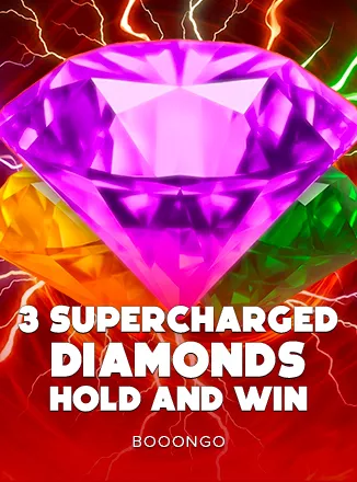 3 Supercharged Diamonds: Hold and Win