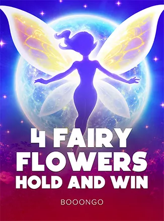 4 Fairy Flowers: Hold and Win